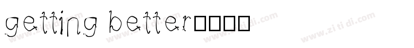 getting better字体转换